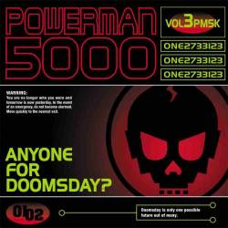 Powerman 5000 : Anyone For Doomsday?